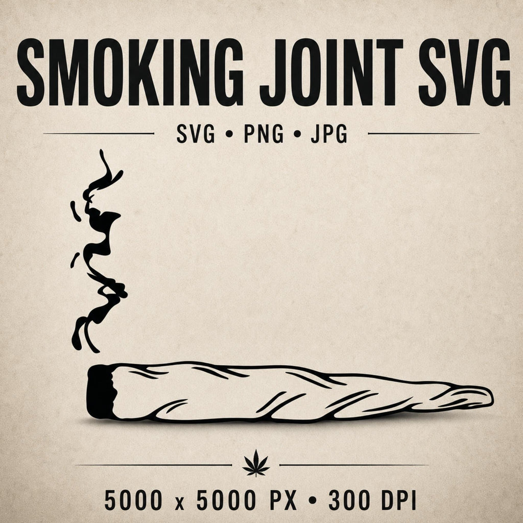 Smoking Joint SVG Bundle, Weed PNG, Cannabis Design, Stoner Clipart, 420 Streetwear Graphic, Sublimation PNG, Cricut Cut File